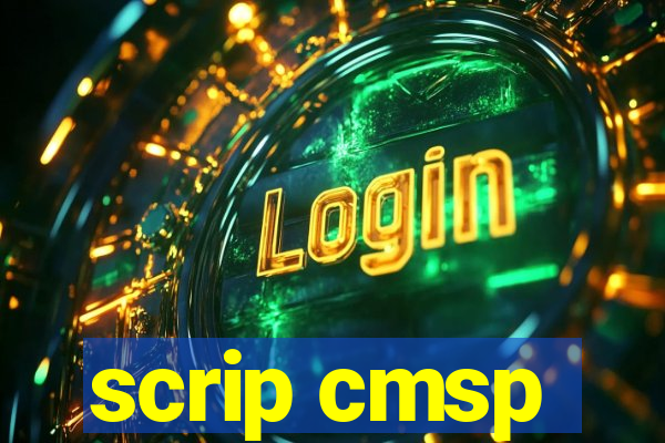 scrip cmsp